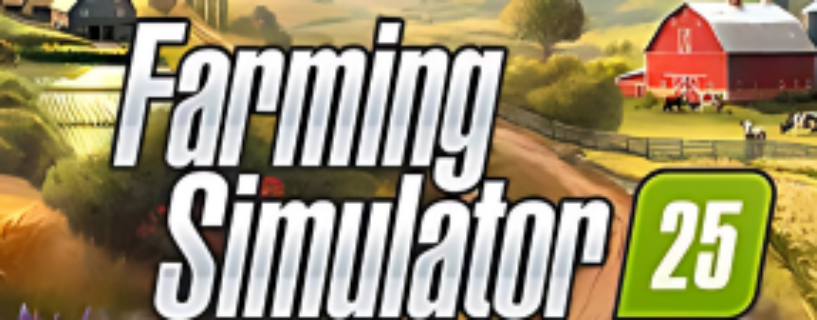 Farming Simulator 25 Free Download